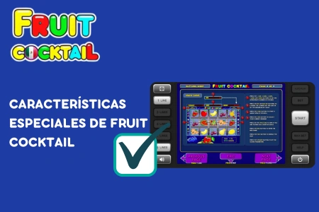 Características Especiales Fruit Cocktail